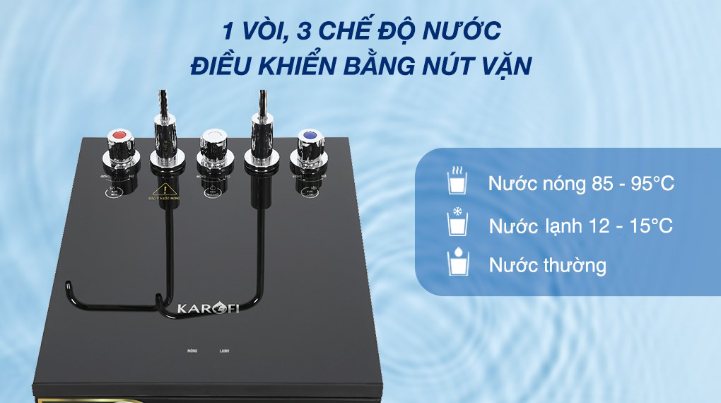 Máy lọc nước RO nóng nguội lạnh Karofi KAD-X39 10 lõi - Chế độ nước